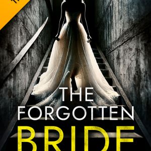 The Forgotten Bride