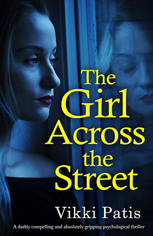 The Girl Across the Street by Vikki Patis